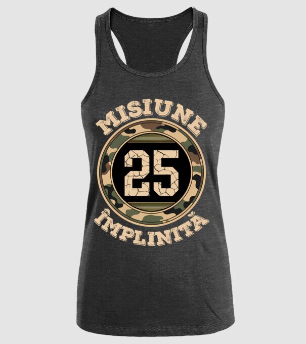 Misiune împlinită 25 model negru pe tricou