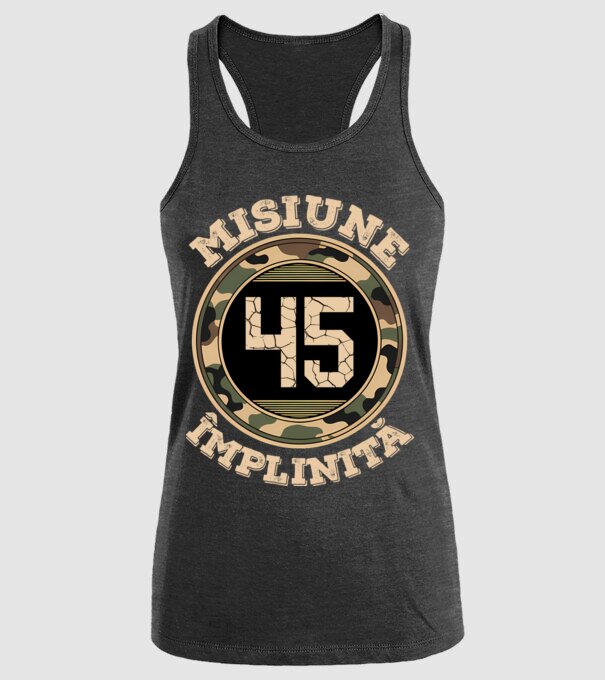 Misiune împlinită 45 model negru pe tricou