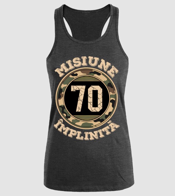 Misiune împlinită 70 model negru pe tricou