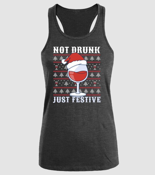 Not drunk just festive ugly sweater model negru pe tricou