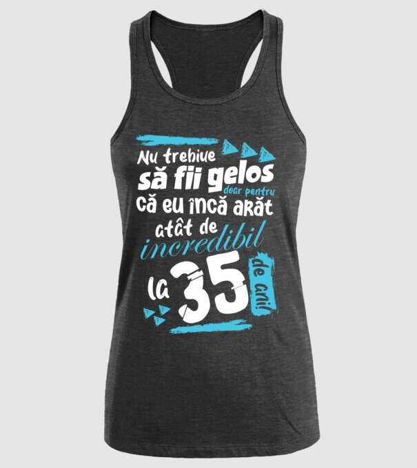 Nu trebuie să fii gelos 35 de ani model negru pe tricou