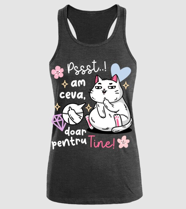 Pssst, am ceva doar pentru tine! model negru pe tricou