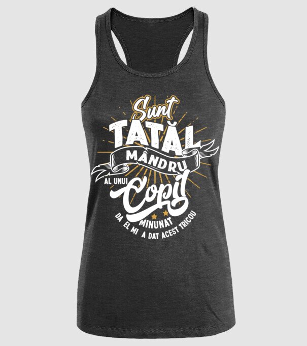 Sunt tatăl mândru al unui copil minunat - da, el mi-a dat acest tricou model negru pe tricou