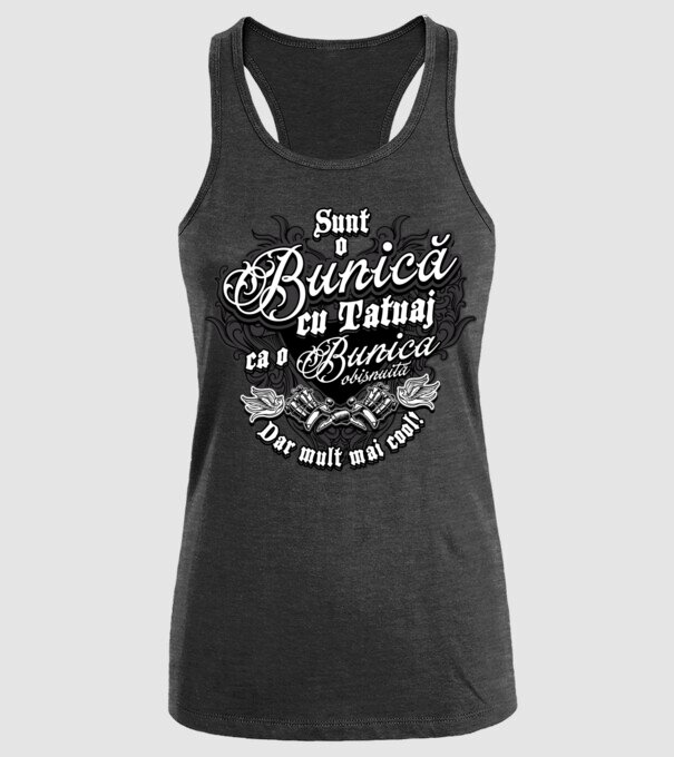 Sunt o bunică cu tatuaj, ca o bunică obișnuită, dar mult mai cool! model negru pe tricou
