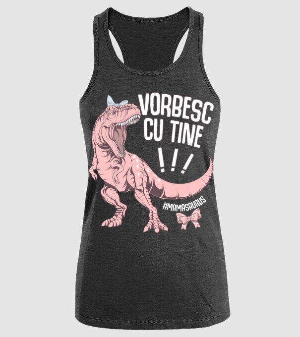 Vorbesc cu tine! #mamasaurus model negru pe tricou