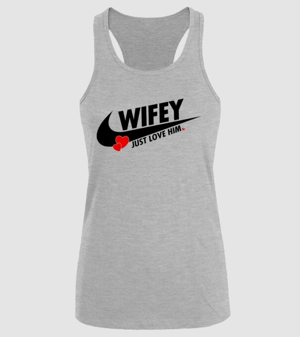 Wifey Just love him model gri pe tricou