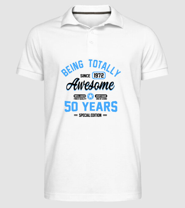 50 years of being totally awesome model alb pe tricou
