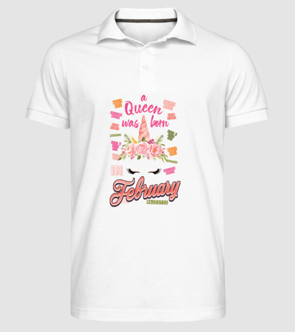 A queen was born in FEBRUÁR model alb pe tricou