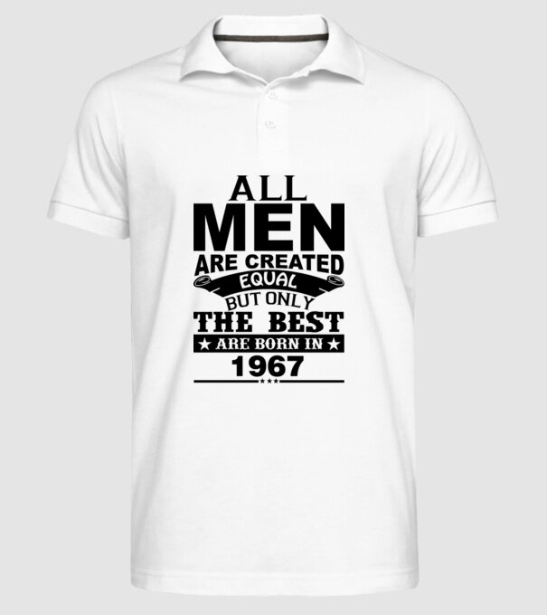 All men are created - 1967 model alb pe tricou