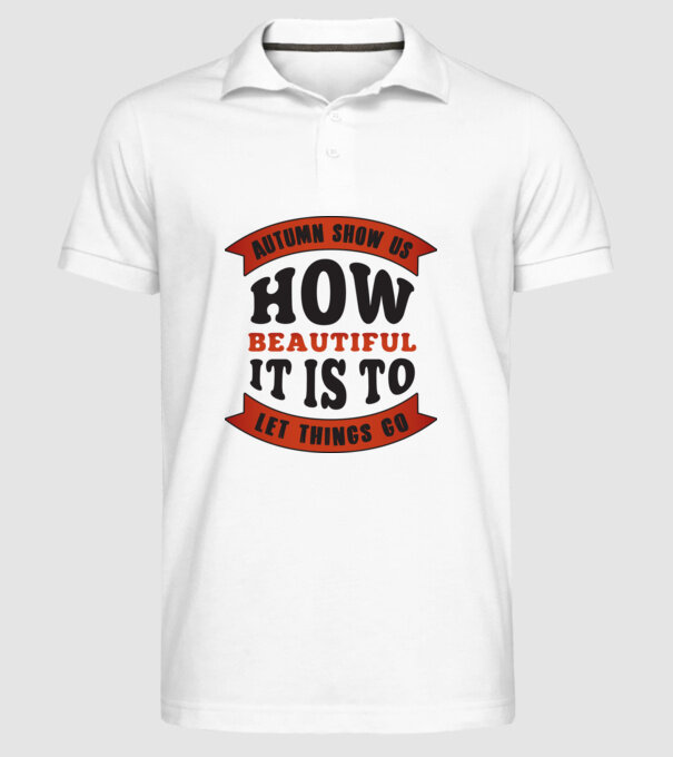 Autumn show us how beautiful it is model alb pe tricou