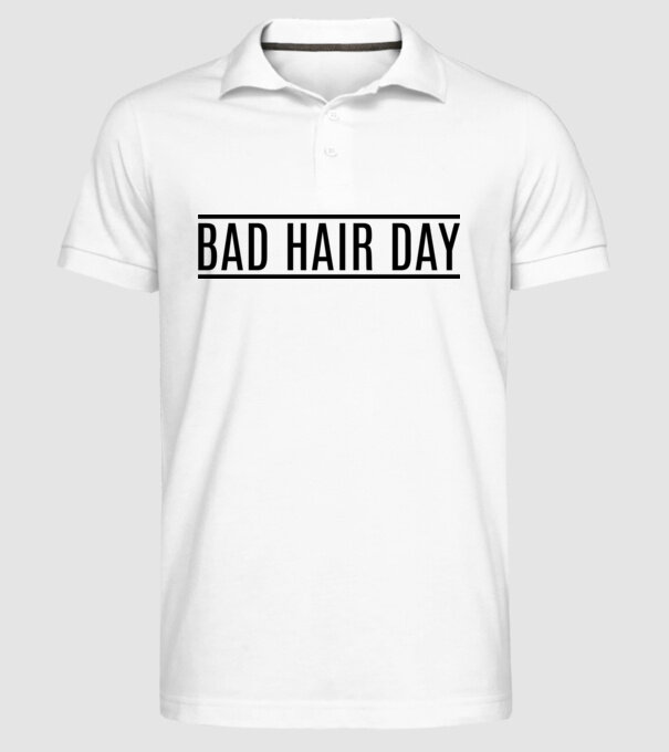 Bad hair day model alb pe tricou