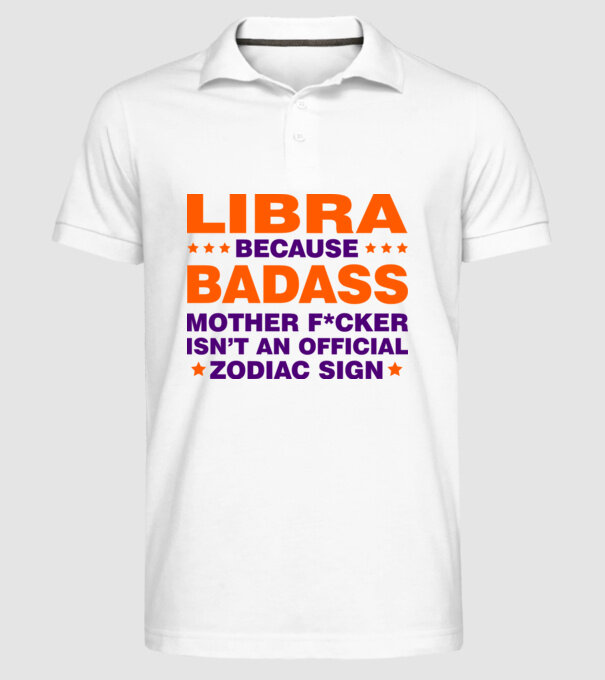 Badass zodiac LIBRA model alb pe tricou