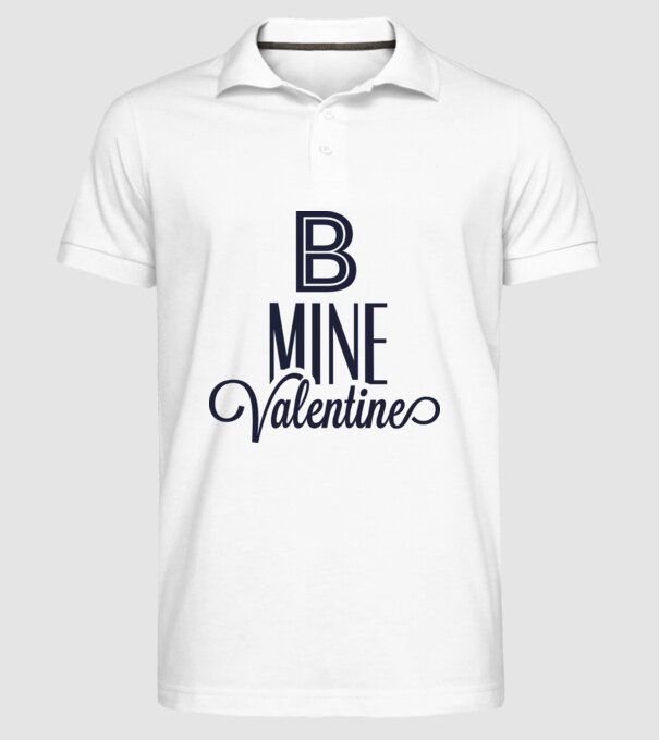 Be my Valentine! model alb pe tricou