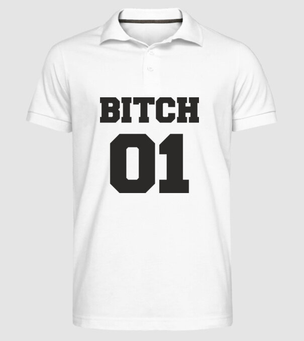 Bitch 01 model alb pe tricou