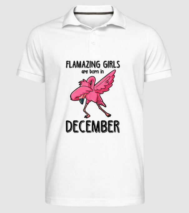 Flamazing girls are born in december black model alb pe tricou