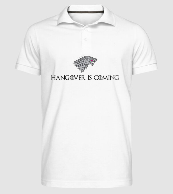 Hangover is coming model alb pe tricou