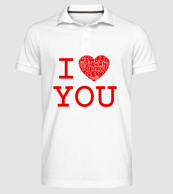 I Really Just Want To Have Sex With You model alb pe tricou