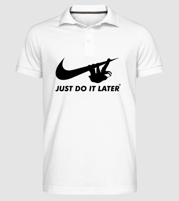 Just do it later model alb pe tricou