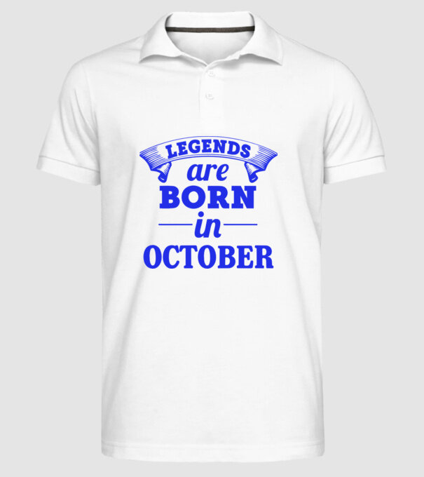Legends are born in October model alb pe tricou