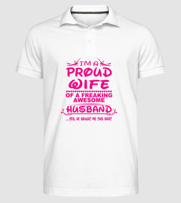 Proud wife model alb pe tricou