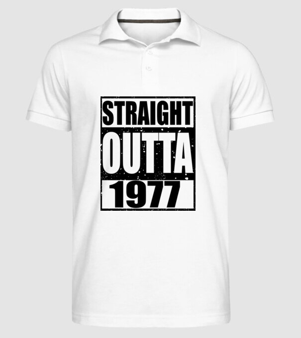 Straight Outta - 1977 model alb pe tricou