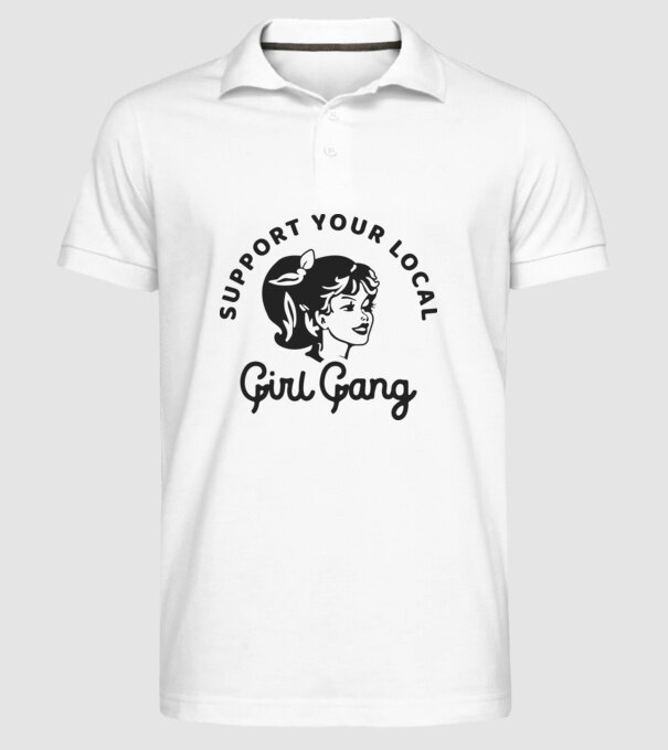 Support your local girl gang pe fond alb -01 model alb pe tricou