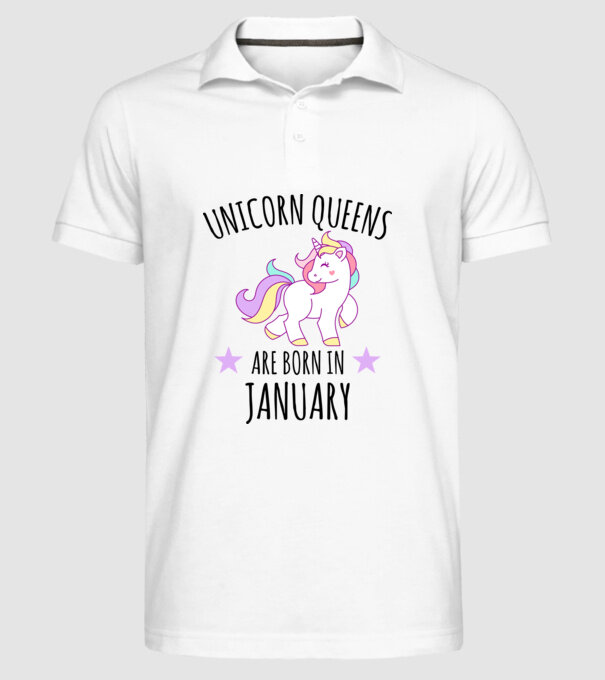 Unicorn queens are born in - January model alb pe tricou