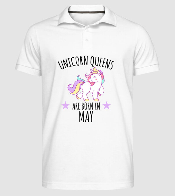 Unicorn queens are born in - May model alb pe tricou