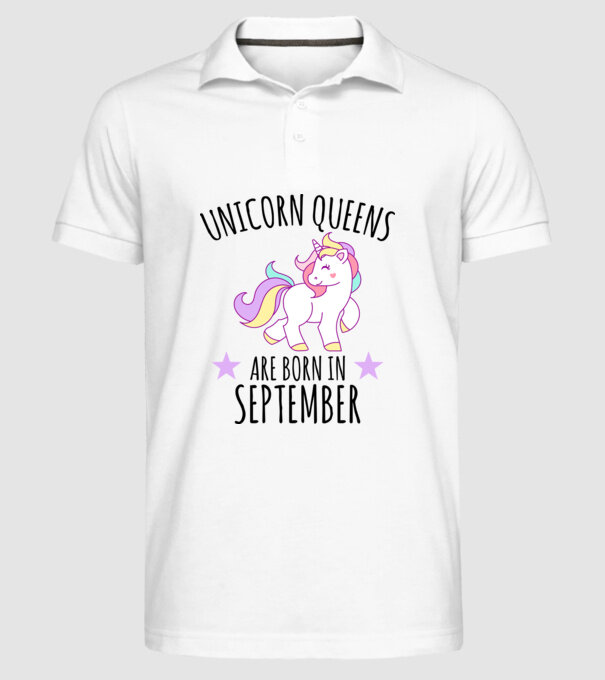 Unicorn queens are born in - September model alb pe tricou
