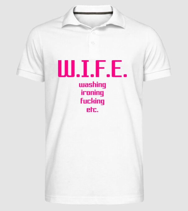 WIFE 3 model alb pe tricou