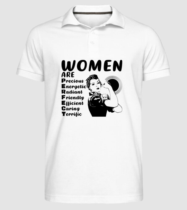 Women are perfect model alb pe tricou