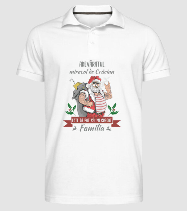 adevăratul miracol de Crăciun este că pot să-mi suport familia model alb pe tricou
