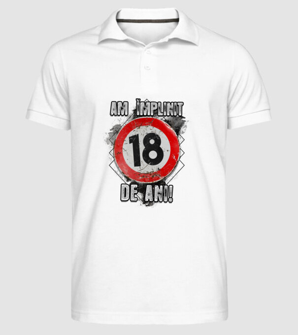 Am împlinit 18 de ani! model alb pe tricou