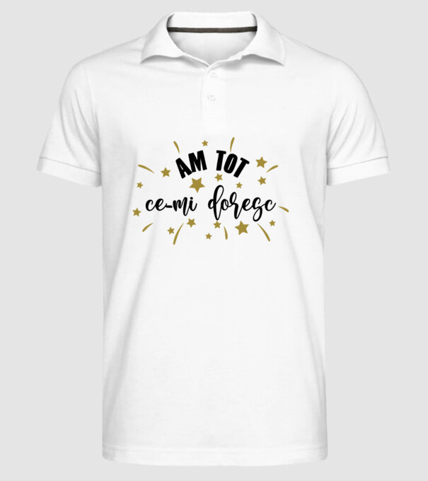 Am tot ce-mi doresc model alb pe tricou