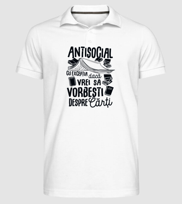 Antisocial, cu excepția dacă vrei să vorbești despre cărți-01 model alb pe tricou