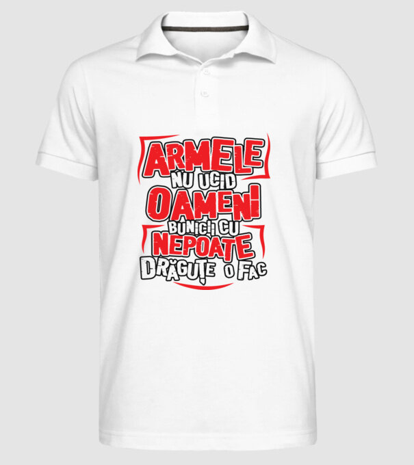 Armele nu ucid oameni, bunicii cu nepoate drăguțe o fac model alb pe tricou