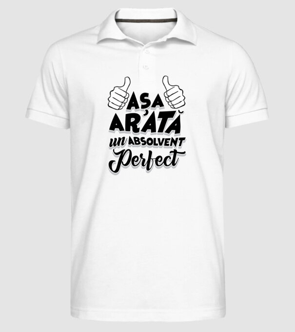 Așa arată un absolvent perfect model alb pe tricou