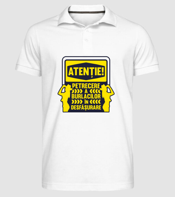atenție, petrecere a burlacilor în desfășurare model alb pe tricou