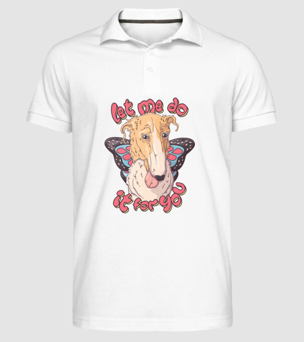 BORZOI let me do it for you fairy model alb pe tricou