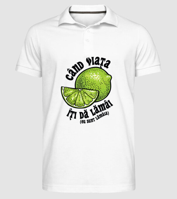 când viața îți dă lămâi (eu sunt lămâia) model alb pe tricou