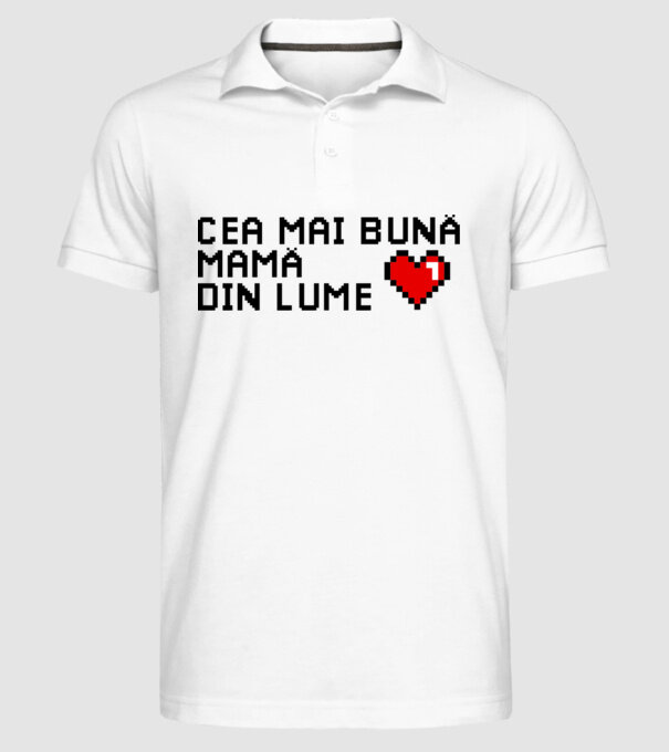 cea mai bună mamă din lume model alb pe tricou