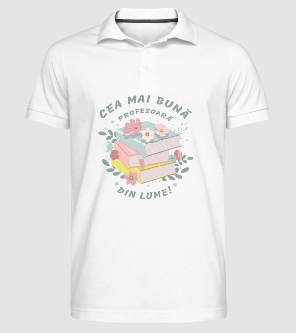 Cea mai bună profesoară din lume model alb pe tricou