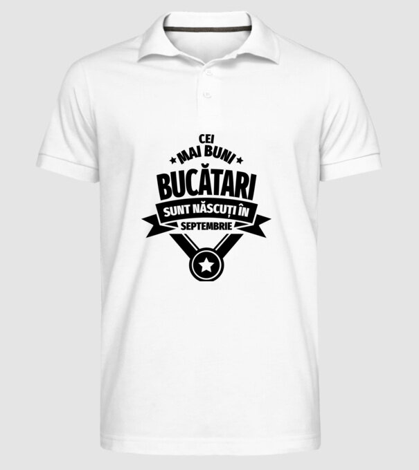 Cei mai buni bucătari sunt născuți în Septembrie model alb pe tricou