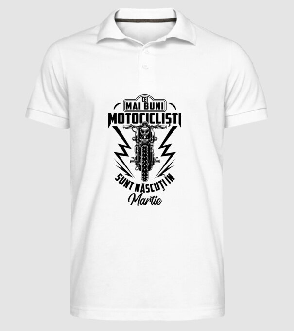 Cei mai buni motocicliști sunt născuți în Martie model alb pe tricou