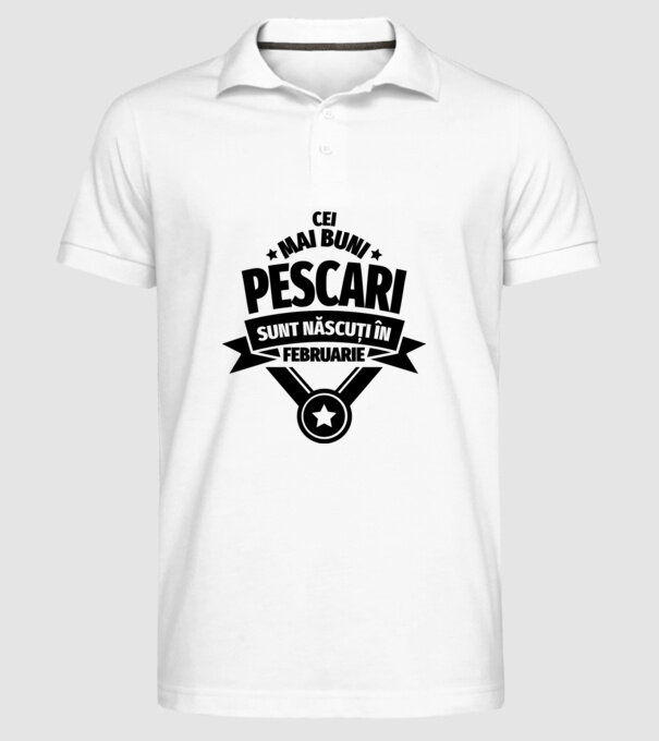 Cei mai buni pescari sunt născuți în februarie model alb pe tricou