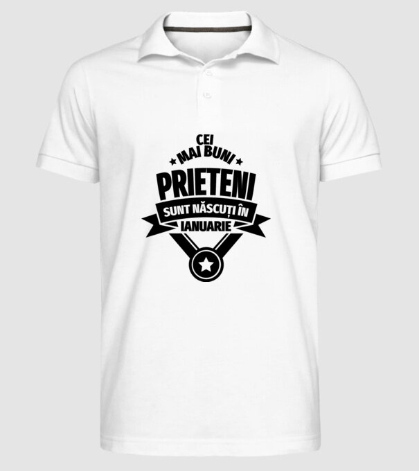 Cei mai buni prieteni sunt născuți în ianuarie model alb pe tricou