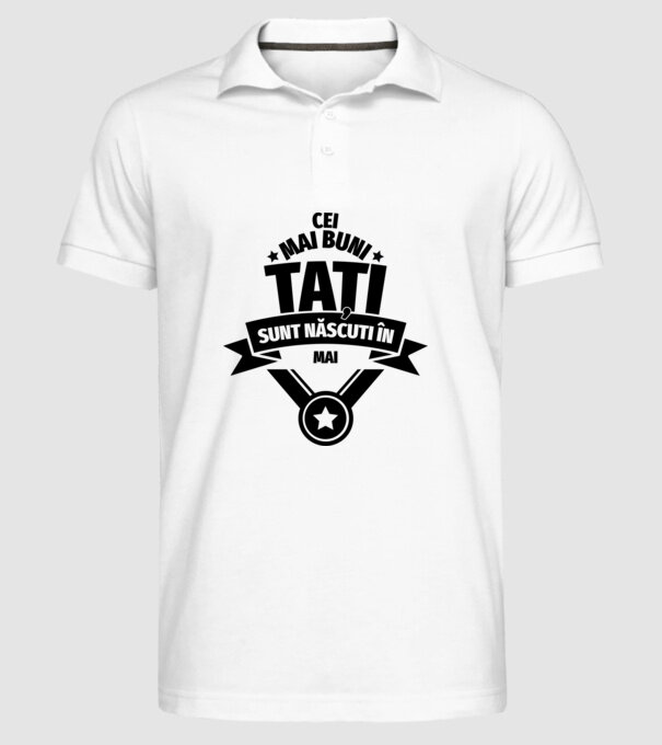 Cei mai buni Tați sunt născuți în martie. model alb pe tricou