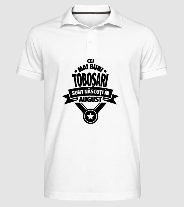 Cei mai buni toboșari sunt născuți în august model alb pe tricou
