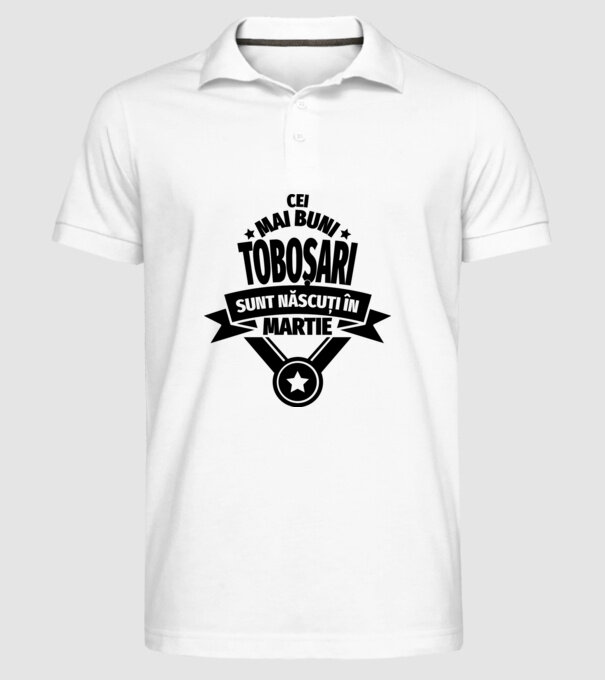 Cei mai buni toboșari sunt născuți în martie model alb pe tricou