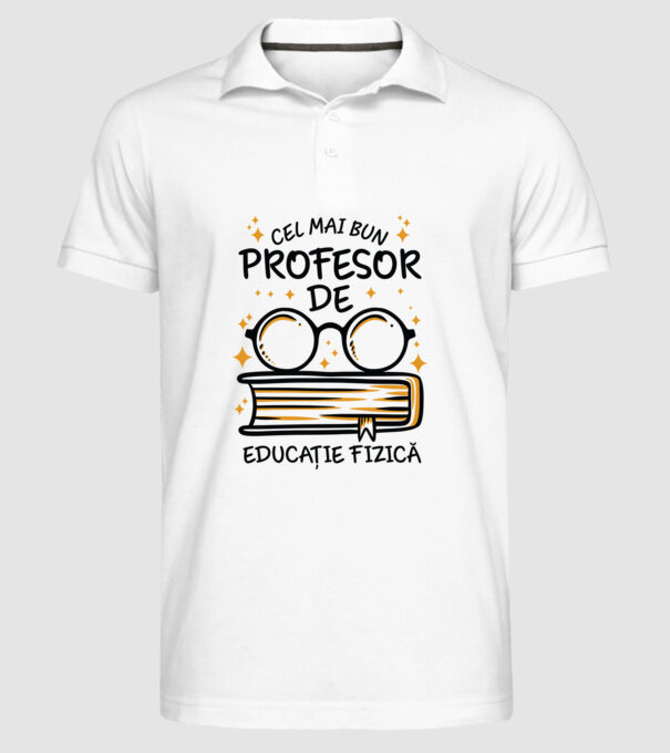 Cel mai profesor educație fizică model alb pe tricou